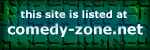 [http://www.comedy-zone.net]